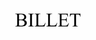 BILLET