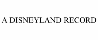 A DISNEYLAND RECORD