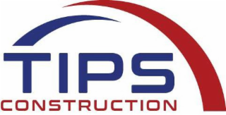 TIPS CONSTRUCTION