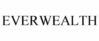 EVERWEALTH