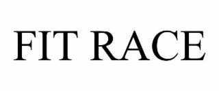 FIT RACE