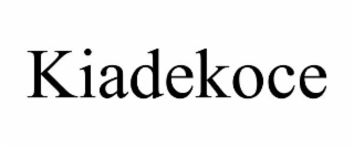 KIADEKOCE