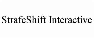 STRAFESHIFT INTERACTIVE