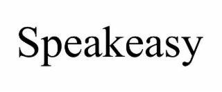 SPEAKEASY