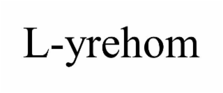 L-YREHOM