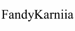 FANDYKARNIIA