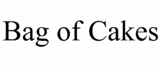 BAG OF CAKES