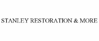 STANLEY RESTORATION & MORE