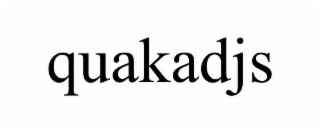 QUAKADJS