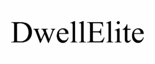 DWELLELITE
