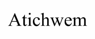 ATICHWEM