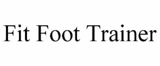 FIT FOOT TRAINER