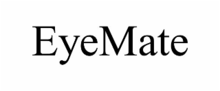 EYEMATE