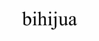 BIHIJUA