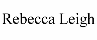 REBECCA LEIGH