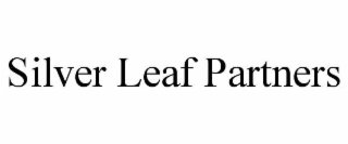 SILVER LEAF PARTNERS