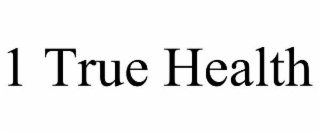 1 TRUE HEALTH