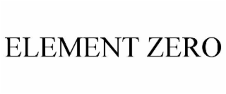 ELEMENT ZERO