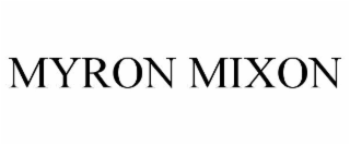 MYRON MIXON