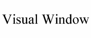 VISUAL WINDOW