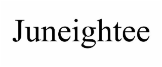 JUNEIGHTEE