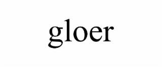 GLOER