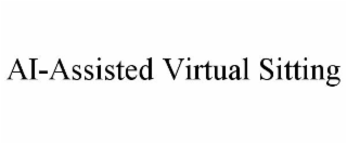 AI-ASSISTED VIRTUAL SITTING