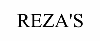 REZA'S