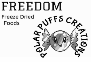 FREEDOM FREEZE DRIED FOODS POLAR PUFFS CREATIONS