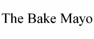 THE BAKE MAYO