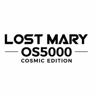 LOST MARY OS5000 COSMIC EDITION