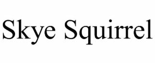 SKYE SQUIRREL