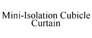 MINI-ISOLATION CUBICLE CURTAIN