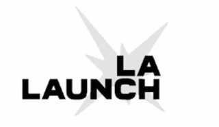 LA LAUNCH