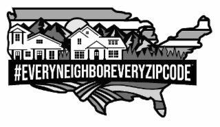 #EVERYNEIGHBOREVERYZIPCODE