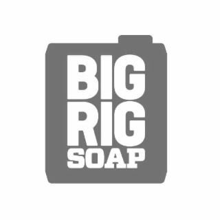 BIG RIG SOAP