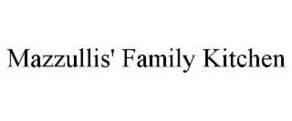 MAZZULLIS' FAMILY KITCHEN