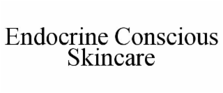 ENDOCRINE CONSCIOUS SKINCARE