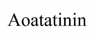 AOATATININ