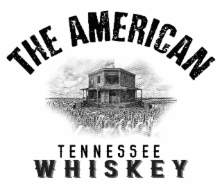 THE AMERICAN TENNESSEE WHISKEY