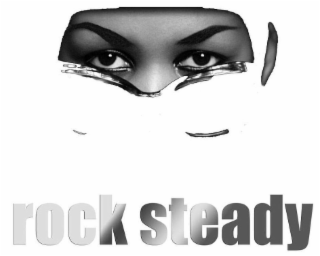 ROCK STEADY