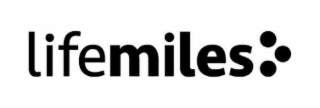 LIFEMILES