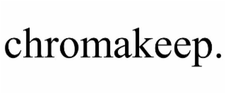 CHROMAKEEP.