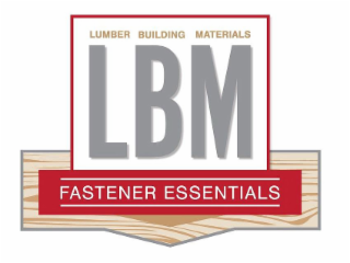 LUMBER BUILDING MATERIALS LBM FASTENER ESSENTIALS