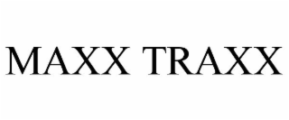 MAXX TRAXX