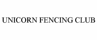 UNICORN FENCING CLUB