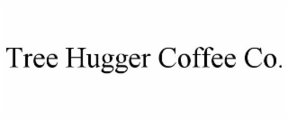 TREE HUGGER COFFEE CO.