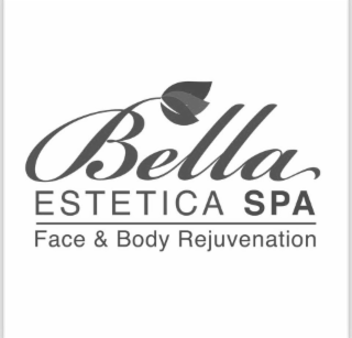 BELLA ESTETICA SPA FACE & BODY REJUVENATION