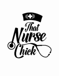 THAT NURSE CHICK