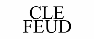 CLE FEUD